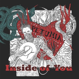 Petunia-Inside-of-You